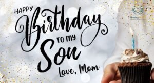 100+ Birthday Wishes for Your Son to Make His Special Day Unforgettable
