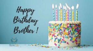 130 Best Birthday Wishes for Your Brother