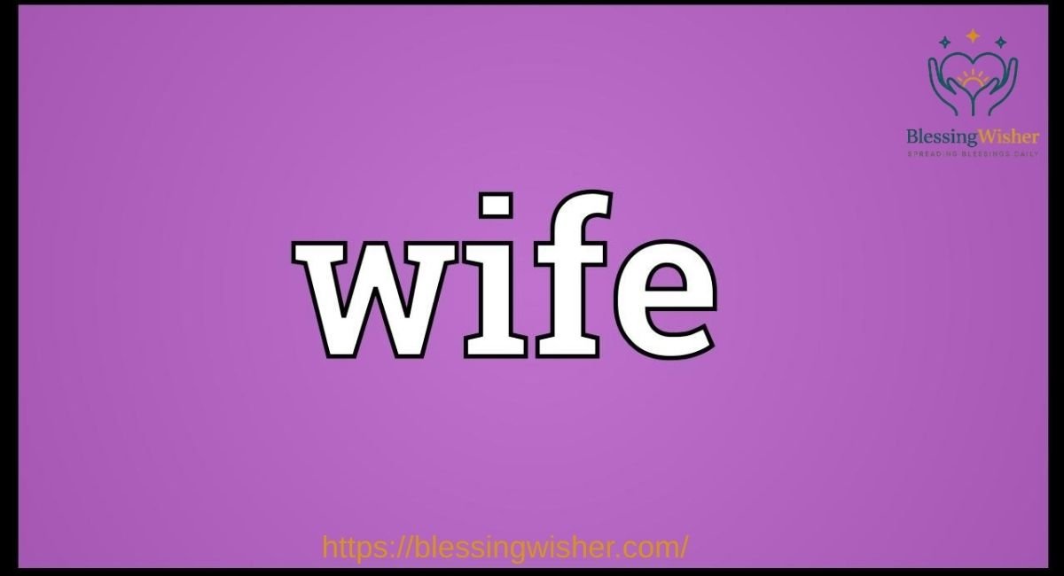 Wife
