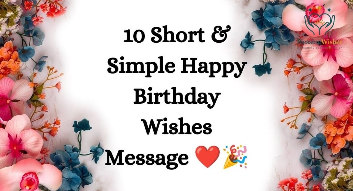 Best Short Birthday Wishes