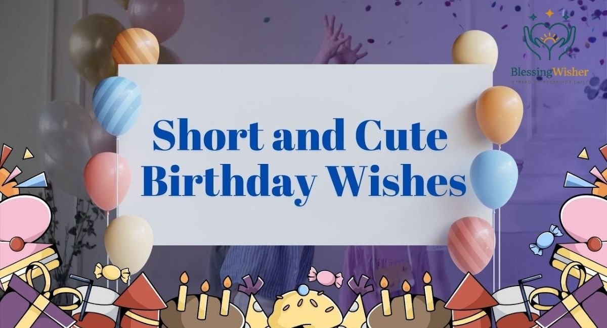 Best Short Birthday Wishes