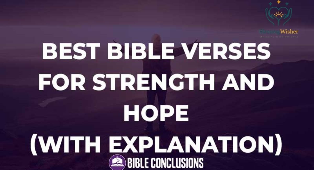 Bible Verses About Strength and Hope