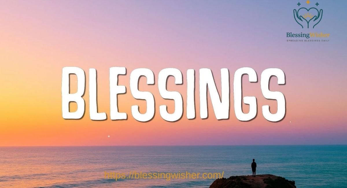Blessings, Prayers & Affirmations