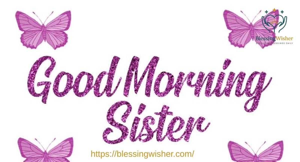 Morning Messages for Sister