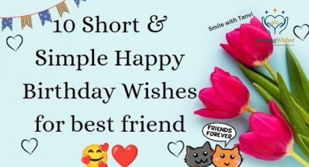Happy Birthday Wishes for Best Friends