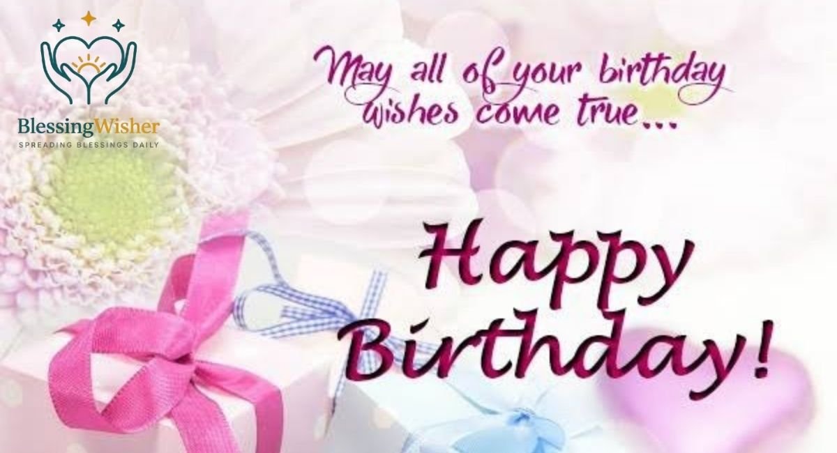 Heartfelt Birthday Wishes