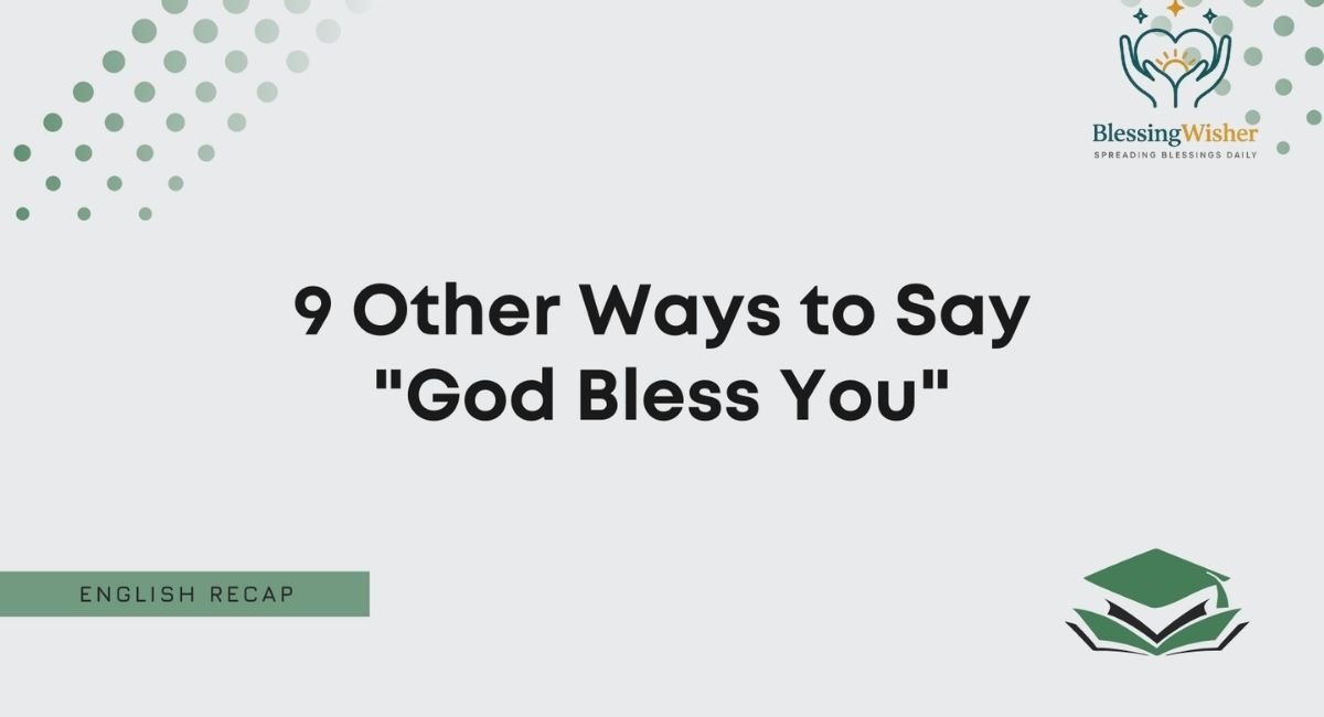 How to Choose the Right Blessing for Someone