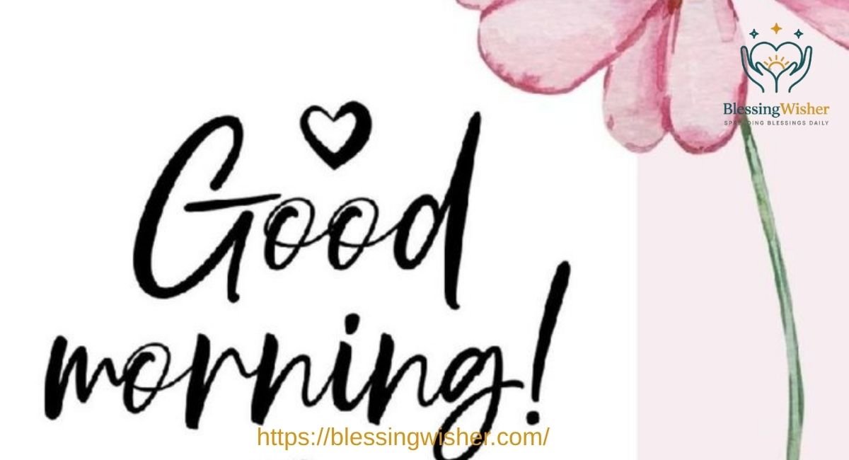 Short Good Morning Greetings