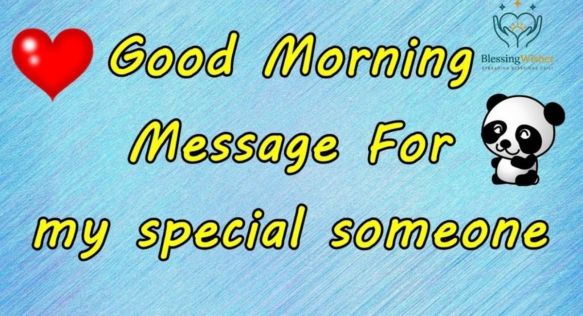 Sweet Good Morning Messages for Someone Special