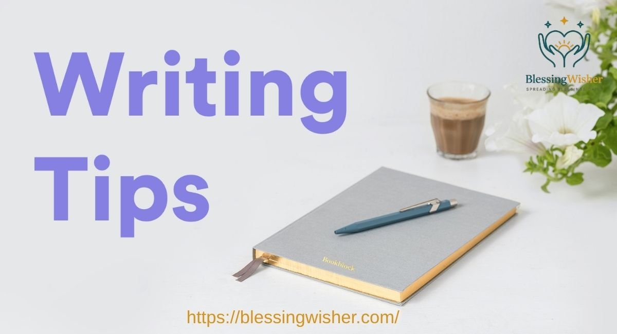 Tips for Writing