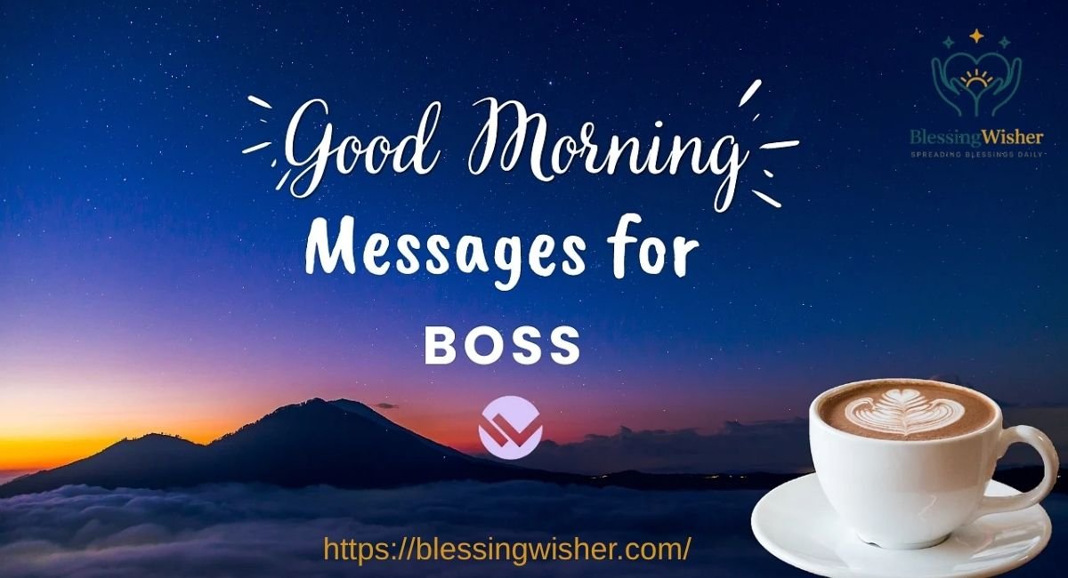 Good Morning Messages for Boss