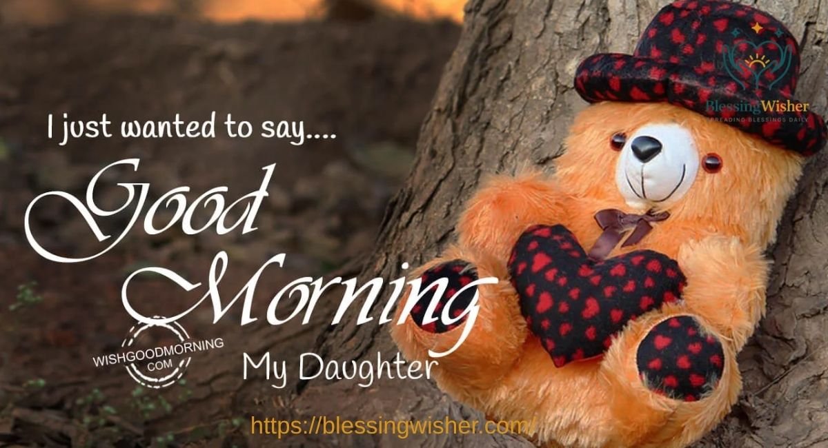 Good Morning Messages for Daughter