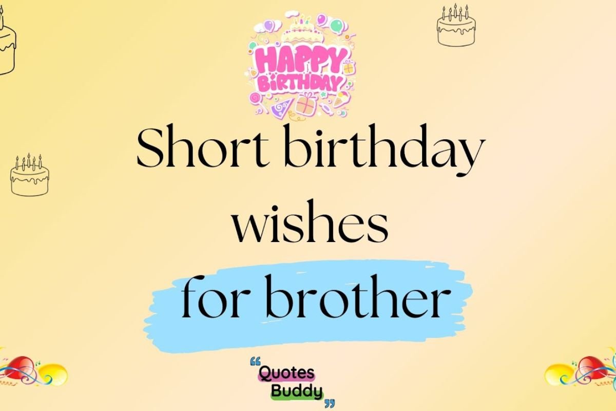 short-birthday-wishes-for-brother